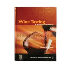Wine Tasting - A Professional Handbook